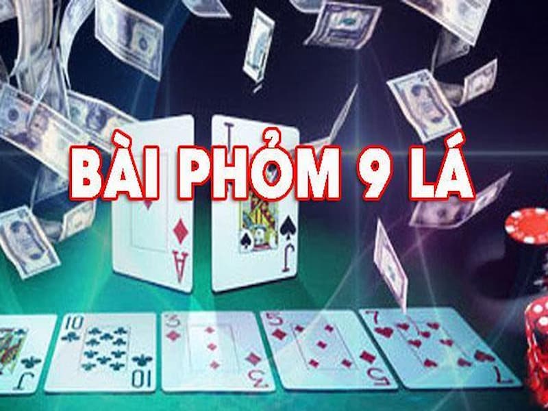 Đôi nét chung về game bài đổi thưởng phỏm 9 cây